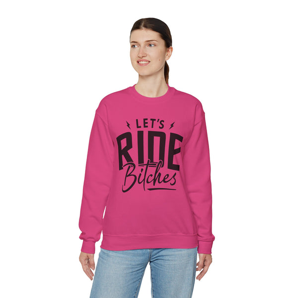 Let's Ride Bitches Adult Unisex Heavy Blend™ Crewneck Sweatshirt | Soft and Cozy Riding Day Sweatshirt