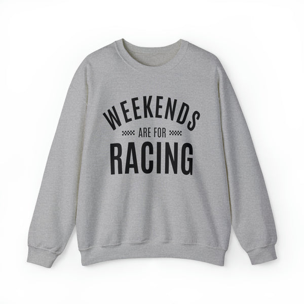 Weekends Are For Racing Adult Unisex Heavy Blend™ Crewneck Sweatshirt