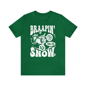 Braapin' Thru the Snow Adult Unisex Jersey Short Sleeve Tee | Santa on Dirt Bike Christmas Shirt