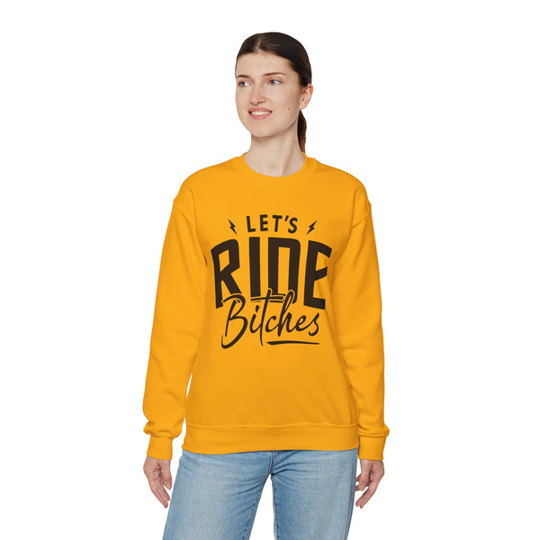 Let's Ride Bitches Adult Unisex Heavy Blend™ Crewneck Sweatshirt | Soft and Cozy Riding Day Sweatshirt