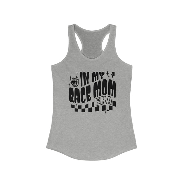 Ladies In my Race Mom Era Ideal Racerback Tank | Race Mom Race Day Racerback Tank Top