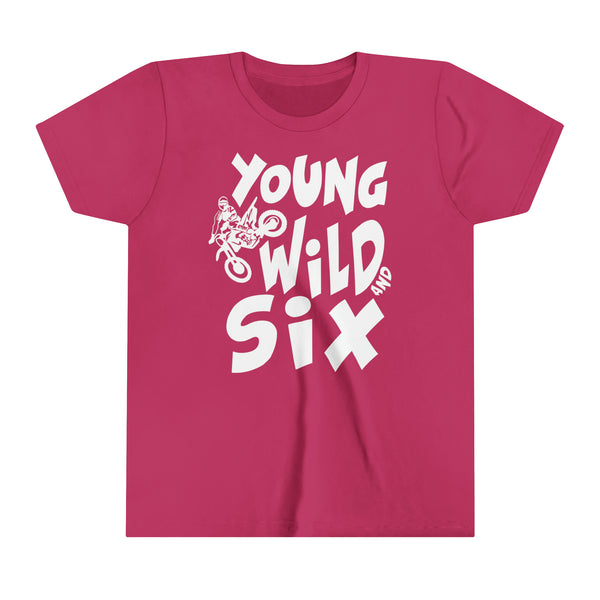 Young Wild and Six Birthday Youth Short Sleeve Tee | Kids Moto 6th Birthday Dirt Bike Tees | Dirt Bike Motocross Youth  T-Shirt