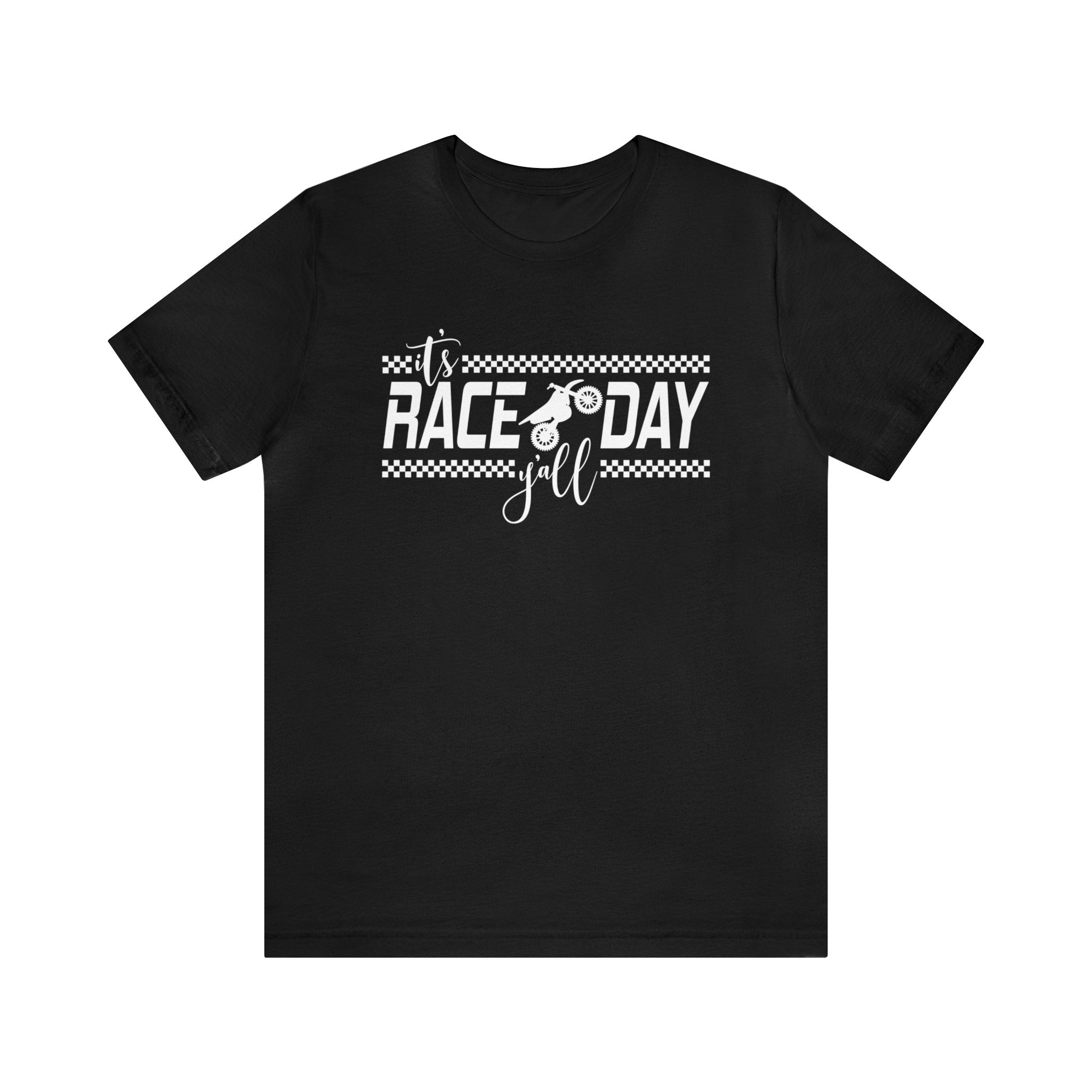 It's Race Day Y'all - Dirt Bike Adult Unisex Jersey Short Sleeve Tee | MX Motocross Moto Races Shirt | Dirt Bike Racing Tee