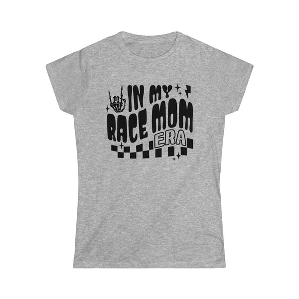 Ladies In My Race Mom Era Softstyle Tee | Ladies Fit Race Day T-Shirt | Ladies Race Day Race Mom Shirt