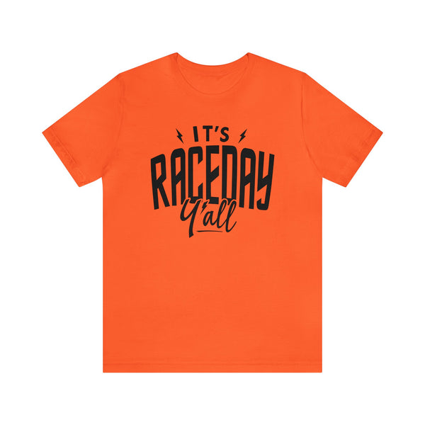 It's Race Day Y'all Adult Unisex Jersey Short Sleeve Tee | Moto Car Dirt Track Races Shirt | Race Day Tee