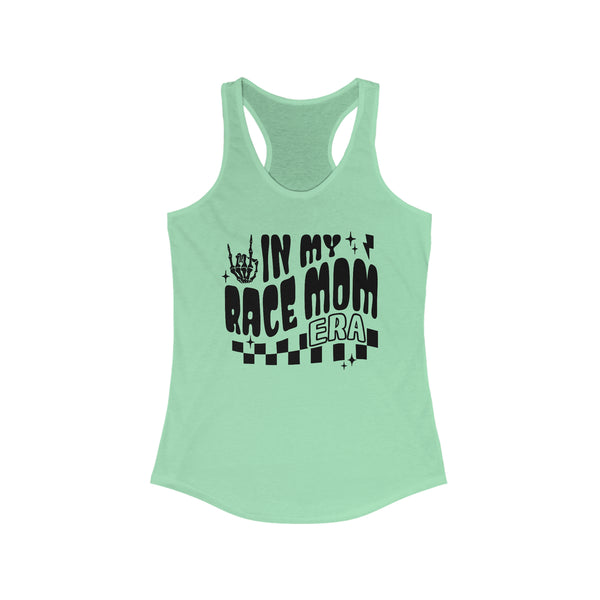 Ladies In my Race Mom Era Ideal Racerback Tank | Race Mom Race Day Racerback Tank Top