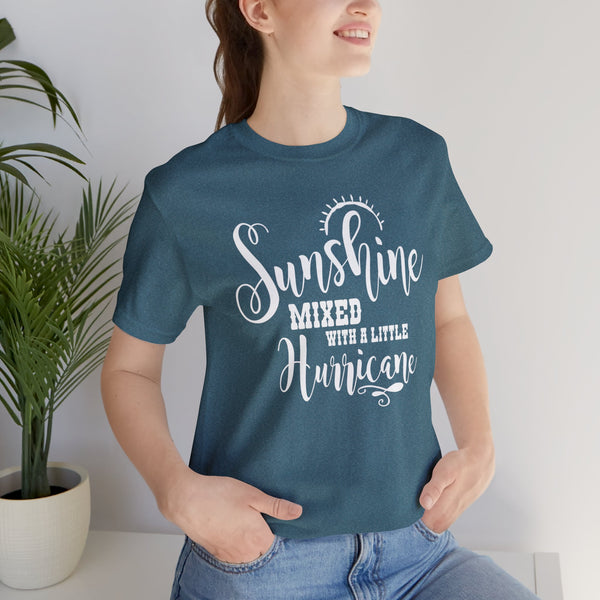 Sunshine Mixed With A Little Hurricane Adult Unisex Jersey Short Sleeve Tee | Country Music Shirt | Sassy Southern Girl Country Concert T-Shirt