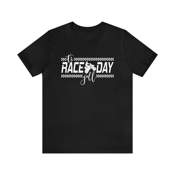 It's Race Day Y'all - Quad Adult Unisex Jersey Short Sleeve Tee | MX Motocross Moto Races Shirt | Quad Racing Tee