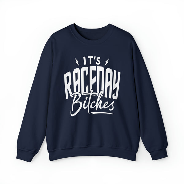 It's Raceday Bitches Adult Unisex Heavy Blend™ Crewneck Sweatshirt | Soft and Cozy Race Day Sweatshirt