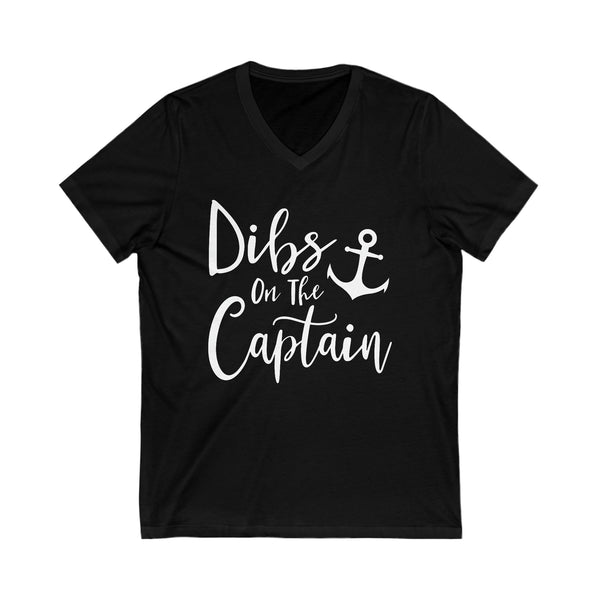 Dibs on the Captain Adult Unisex Jersey Short Sleeve V-Neck Tee | Boating Lake Days Captain's Wife Girlfriend Daughter T-Shirt