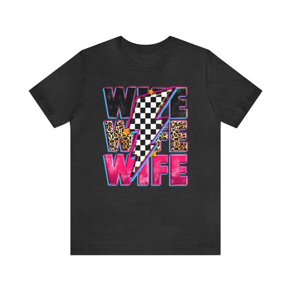 Race Wife with Checkered Lightning Bolt Adult Unisex Jersey Short Sleeve Tee