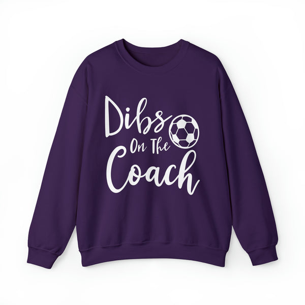 Dibs on the Soccer Coach Adult Unisex Heavy Blend™ Crewneck Sweatshirt | Soccer Coach's Wife Sweatshirt | Dibs on the Coach with Soccer Ball