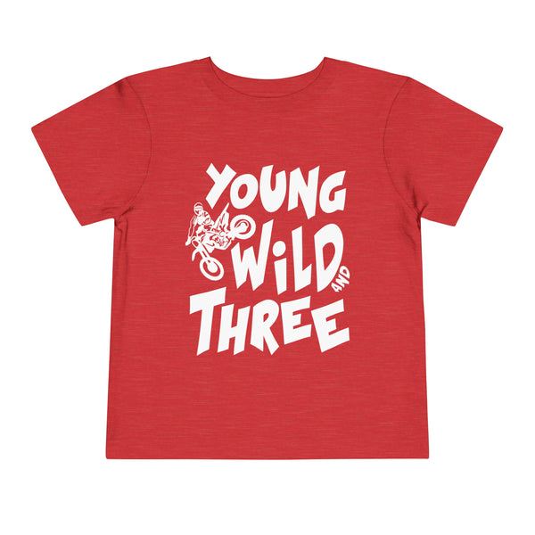 Young Wild and Three Birthday Kid Dirt Bike Toddler Short Sleeve Tee | Kids Moto 3rd Birthday Dirt Bike Motocross Toddler T-Shirt