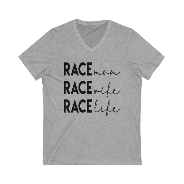 Race Mom Race Wife Race Life Adult Unisex Jersey Short Sleeve V-Neck Tee | Funny Race Mom Wife Life Race Day Shirt