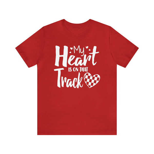 My Heart is on that Track with Checkered Heart Adult Unisex Jersey Short Sleeve Tee | Racer's Wife Mom Girlfriend Shirt