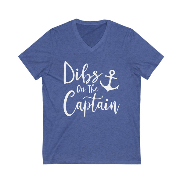 Dibs on the Captain Adult Unisex Jersey Short Sleeve V-Neck Tee | Boating Lake Days Captain's Wife Girlfriend Daughter T-Shirt