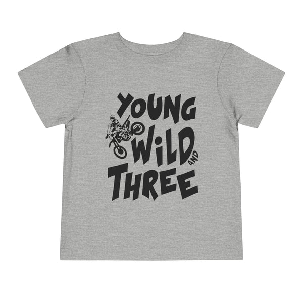 Young Wild and Three Birthday Kid Dirt Bike Toddler Short Sleeve Tee | Kids Moto 3rd Birthday Dirt Bike Motocross Toddler T-Shirt