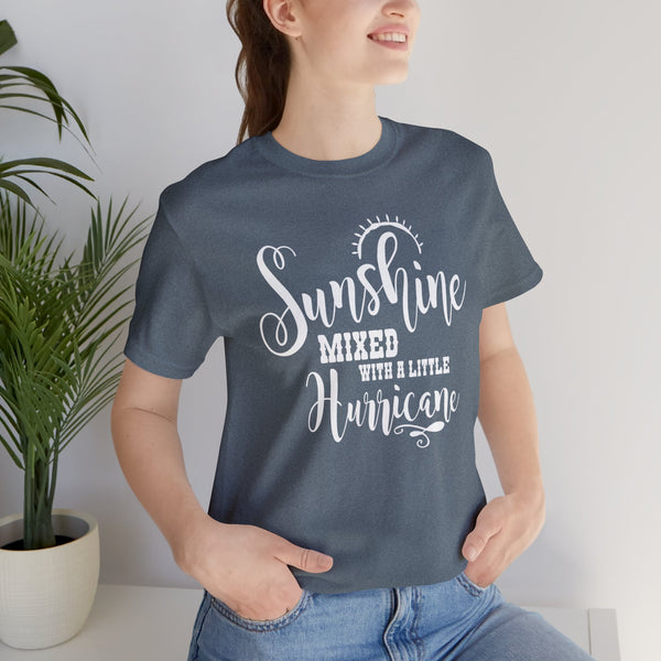 Sunshine Mixed With A Little Hurricane Adult Unisex Jersey Short Sleeve Tee | Country Music Shirt | Sassy Southern Girl Country Concert T-Shirt