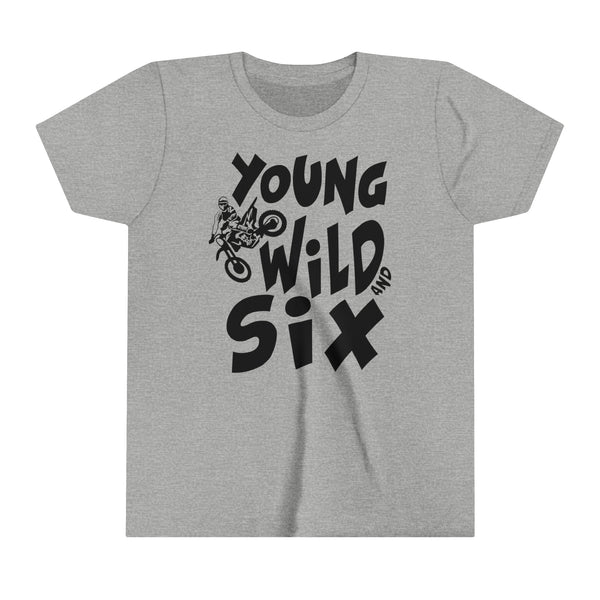 Young Wild and Six Birthday Youth Short Sleeve Tee | Kids Moto 6th Birthday Dirt Bike Tees | Dirt Bike Motocross Youth  T-Shirt