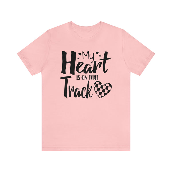 My Heart is on that Track with Checkered Heart Adult Unisex Jersey Short Sleeve Tee | Racer's Wife Mom Girlfriend Shirt