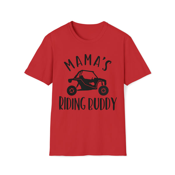 Mama's Riding Buddy Adult Unisex Softstyle T-Shirt | Funny UTV SxS Tee | SxS Offroad Muddin Ride Day Shirt