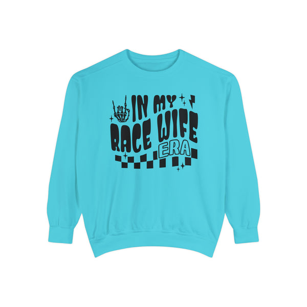 In My Race Wife Era Unisex Garment-Dyed Sweatshirt | Funny Race Wife Race Day Sweatshirt