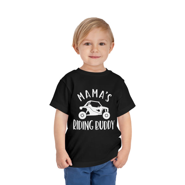 Mama's Riding Buddy Side By Side Toddler Short Sleeve Tee | Kids UTV SxS Toddler T-Shirt | SxS Offroad Muddin Ride Day Shirt