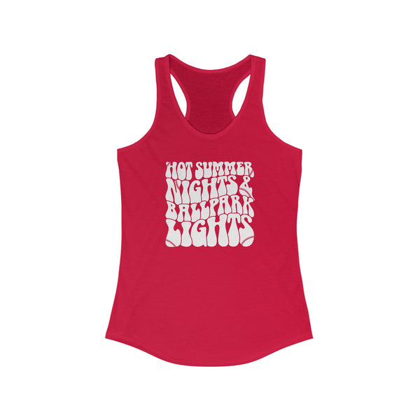 Hot Summer Nights and Ballpark Lights Ladies Ideal Racerback Tank | Number One Fan Baseball or Softball Mom or Girlfriend Game Day Tank