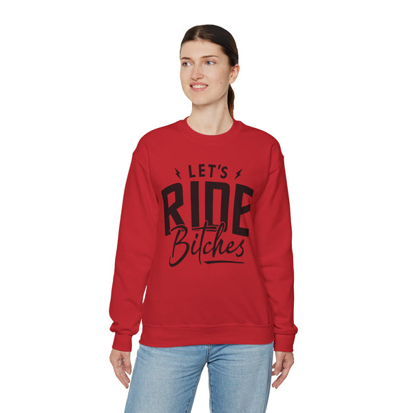 Let's Ride Bitches Adult Unisex Heavy Blend™ Crewneck Sweatshirt | Soft and Cozy Riding Day Sweatshirt