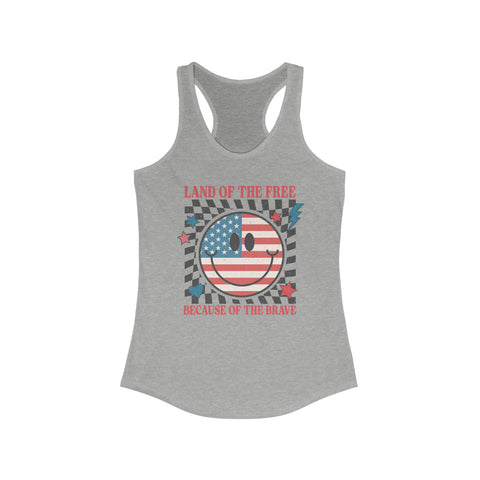 Land of the Free Because of the Brave Ladies Ideal Racerback Tank | Patriotic Race Themed 4th of July Racerback Tank Top