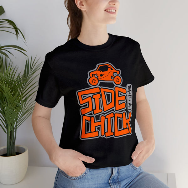 Side By Side Chick Adult Unisex Jersey Short Sleeve Tee | Side Chick Valentine's Day Shirt | SxS Side By Side Muddin Off Road Riding Shirts