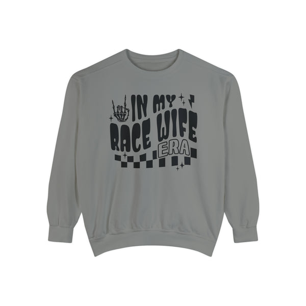 In My Race Wife Era Unisex Garment-Dyed Sweatshirt | Funny Race Wife Race Day Sweatshirt