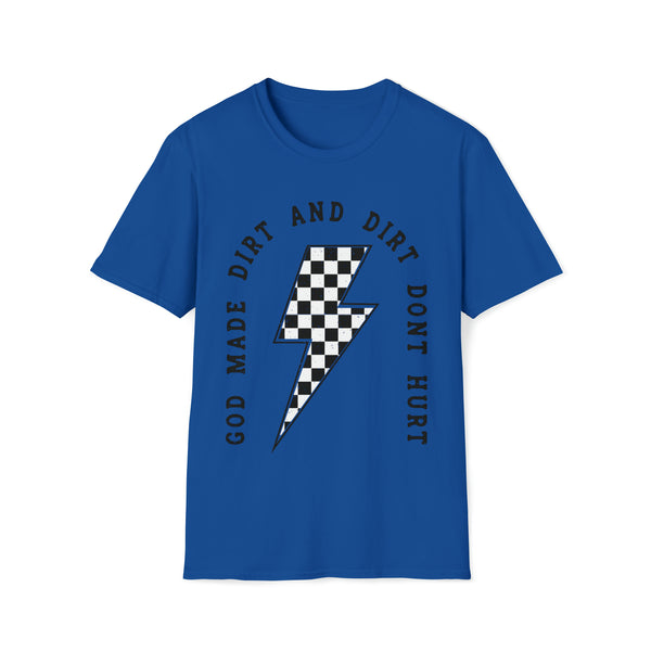 God Made Dirt and Dirt Don't Hurt with Checkered Lightning Bolt Adult Unisex Softstyle T-Shirt | Dirt Don't Hurt Race Day Shirt