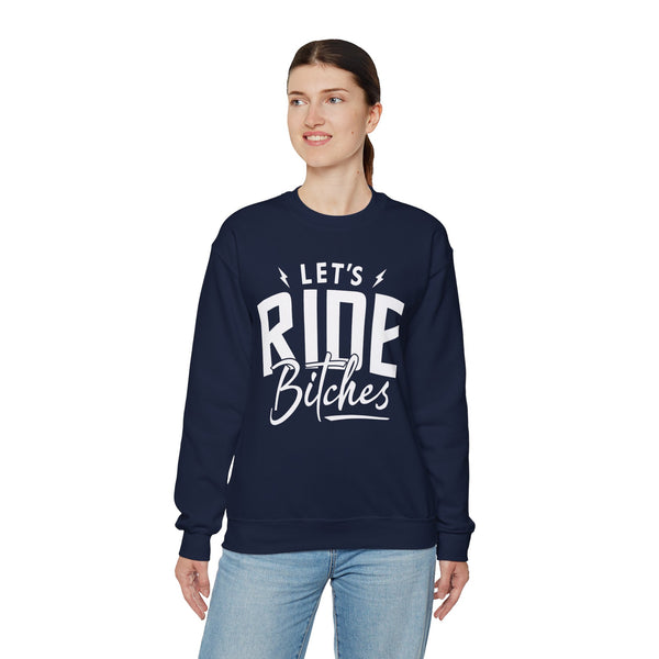 Let's Ride Bitches Adult Unisex Heavy Blend™ Crewneck Sweatshirt | Soft and Cozy Riding Day Sweatshirt