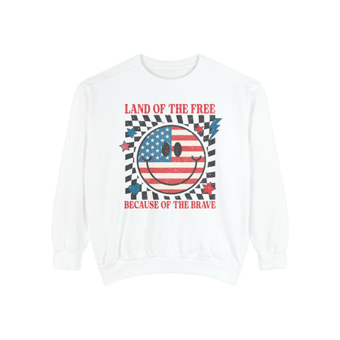 Land of the Free Because of the Brave Unisex Garment-Dyed Sweatshirt | Patriotic 4th of July Racing Sweatshirt