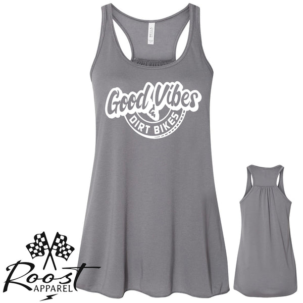 Good Vibes and Dirt Bikes Racerback Tank or Muscle Tank