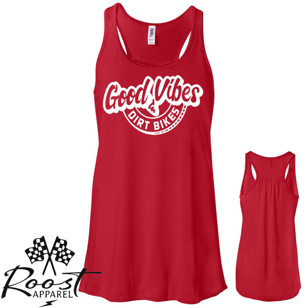 Good Vibes and Dirt Bikes Racerback Tank or Muscle Tank