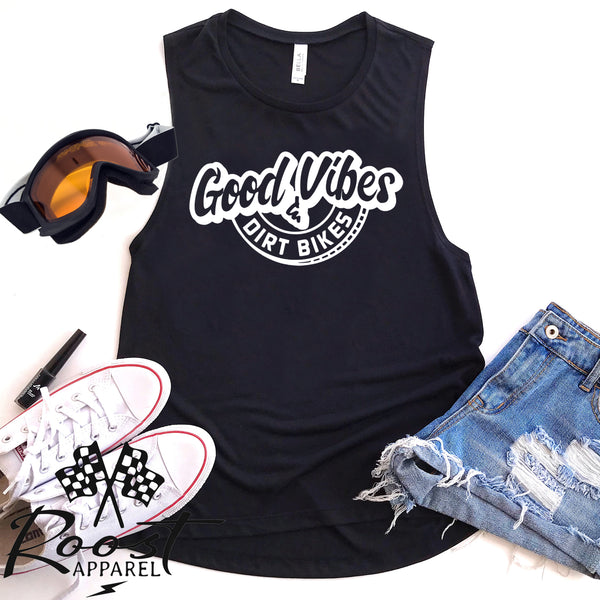 Good Vibes and Dirt Bikes Racerback Tank or Muscle Tank