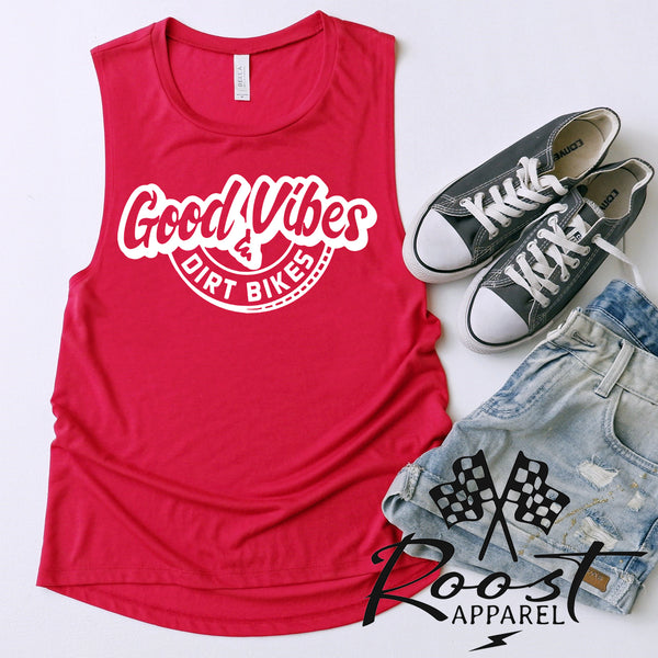 Good Vibes and Dirt Bikes Racerback Tank or Muscle Tank