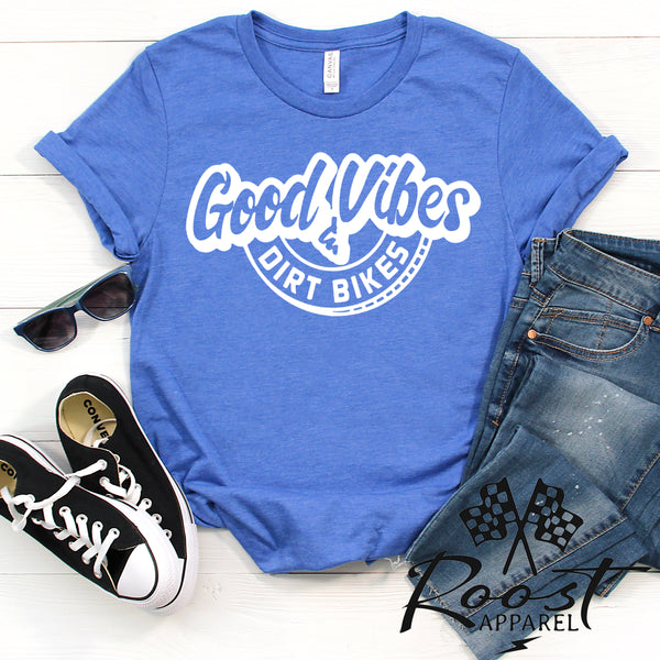 Good Vibes and Dirt Bikes Unisex Style Moto T-Shirt