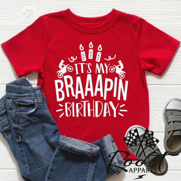 It's My Braaapin Birthday Kids Dirt Bike Themed Birthday Shirt Birthday Kid T-Shirt