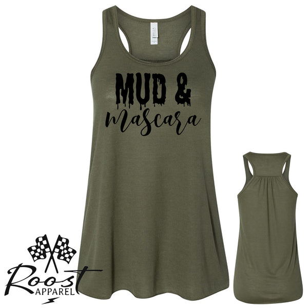 Ladies Mud and Mascara Racerback Tank or Muscle Tank