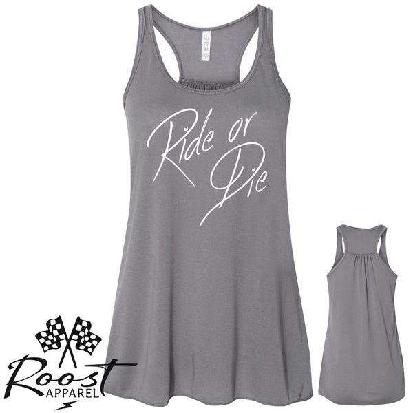 Ladies Ride or Die Racerback Tank or Muscle Tank